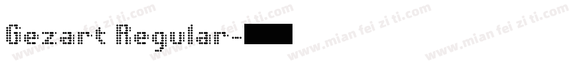 Gezart Regular字体转换